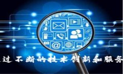 钱派钱包是由钱派（Qian