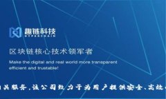 Tokenim成立于2021年，专注于