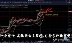 Tokenim是一个加密货币和金