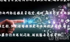 重新登录 Tokenim，通常可以