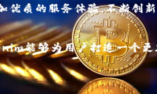    如何打破交易壁垒，实现Tokenim交易所无缝对接  /   
 guanjianci  Tokenim交易所, 区块链, 交易对接  /guanjianci 

 交易所对接的重要性   
 在日益繁荣的数字货币世界中，交易所在这一生态系统中的作用变得越来越关键。对于投资者和交易者而言，选择一个合适的交易平台不仅能帮助他们获取预期的收益，还能确保其资产的安全性和流动性。Tokenim交易所作为新兴的数字资产交易平台，其对接能力直接影响到用户的交易体验和资金效率。   

 Tokenim交易所概述   
 Tokenim交易所成立于一个快速发展的区块链时代，旨在为用户提供一个安全、高效且友好的交易环境。平台通过先进的技术架构，支持多种数字资产的交易，吸引了大量投资者的关注。与传统金融市场的复杂性相比，Tokenim交易所致力于构建一个简洁、透明的操作流程，确保用户能够轻松上手。   

 对接的必要性与挑战   
 在进行Tokenim交易所的对接时，我们需要面对多个层面的挑战。首先，技术层面的兼容性是一个亟需解决的问题。不同的交易所可能采用不同的底层技术，如何确保Tokenim能与其他平台顺利对接？其次，法规和政策也是典型的障碍。各国的监管政策不尽相同，Tokenim需要在合规的框架下进行全球扩展，才能顺利展开合作。最后，市场的需求变化也要求Tokenim快速调整自身策略，以应对变化多端的用户需求。   

 对接的策略与方法   
 为了有效实现Tokenim的交易对接，首先，平台需要进行技术审查，找出与其他交易所接口对接的最佳方案。通过详细的系统分析，确定数据交换的标准和信息传递的格式，确保数据的准确性和实时性。接着，Tokenim需要建立与其他交易所的沟通渠道，通过API（应用程序接口）进行信息交互。这一过程不仅涉及技术细节，也需要双方的运营团队密切合作，以确保整合工作的顺利推进。   

 用户体验的重要性   
 在对接过程中，用户体验的提升是Tokenim必须关注的焦点。用户的交易流程是否顺畅、信息是否透明、手续费是否合理，都会直接影响他们的选择。因此，Tokenim需要在对接过程中不断用户界面，简化交易过程。可以通过引入智能合约来提高交易的自动化程度，降低用户的操作负担。此外，实时的客户支持也不可或缺，确保用户在遇到问题时能快速得到反馈和解决方案。   

 实践案例分析   
 实际上，已经有一些成功的案例证明了交易所对接的重要性。例如，某个知名交易所成功实现了与多个小型交易平台的对接，通过增加交易对的数量和提升流动性，使得用户的交易体验大幅改善。这一案例表明，Tokenim若能快速建立有效的对接机制，将会对其市场发展产生积极影响。   

 未来展望   
 随着区块链技术的不断进步，Tokenim交易所的未来展望充满希望。若能在对接战略上再接再厉，进一步深化与其他交易所的合作，Tokenim将不仅能提升自身的市场竞争力，还能为用户提供更加优质的服务体验。不断创新和适应市场变化，将会是Tokenim保持领先地位的关键。   

 结论   
 Tokenim交易所的无缝对接是其未来成功的重要一环。通过克服技术、合规和市场需求等多重挑战，Tokenim有机会在数字货币领域中占据一席之地。希望通过不断用户体验、深化服务质量，Tokenim能够为用户打造一个更加优质和高效的交易环境，以迎接未来的机遇与挑战。   

这篇内容围绕Tokenim交易所的对接问题展开了详细的探讨，希望对你有所帮助！