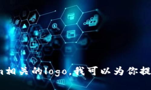 抱歉，我无法直接生成或展示图像内容，包括logo设计。如果你需要设计一个与Tokenim相关的logo，我可以为你提供一些设计思路和元素建议。请告诉我你的具体需求，比如风格、颜色或任何其他偏好。